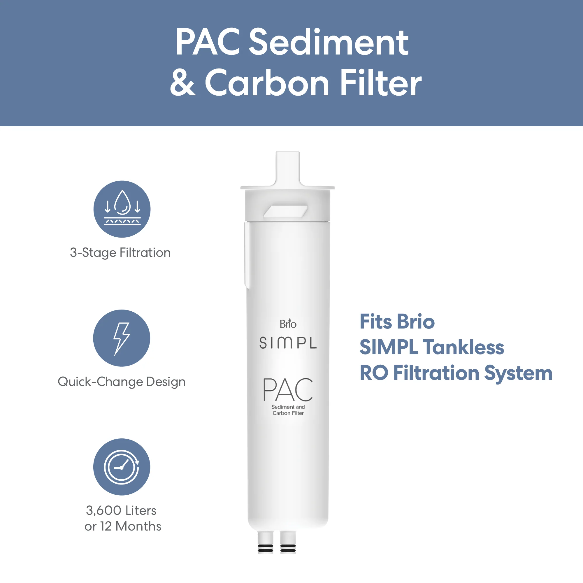 Brio SIMPL PAC Sediment Filter - TROM400STD - Image 2