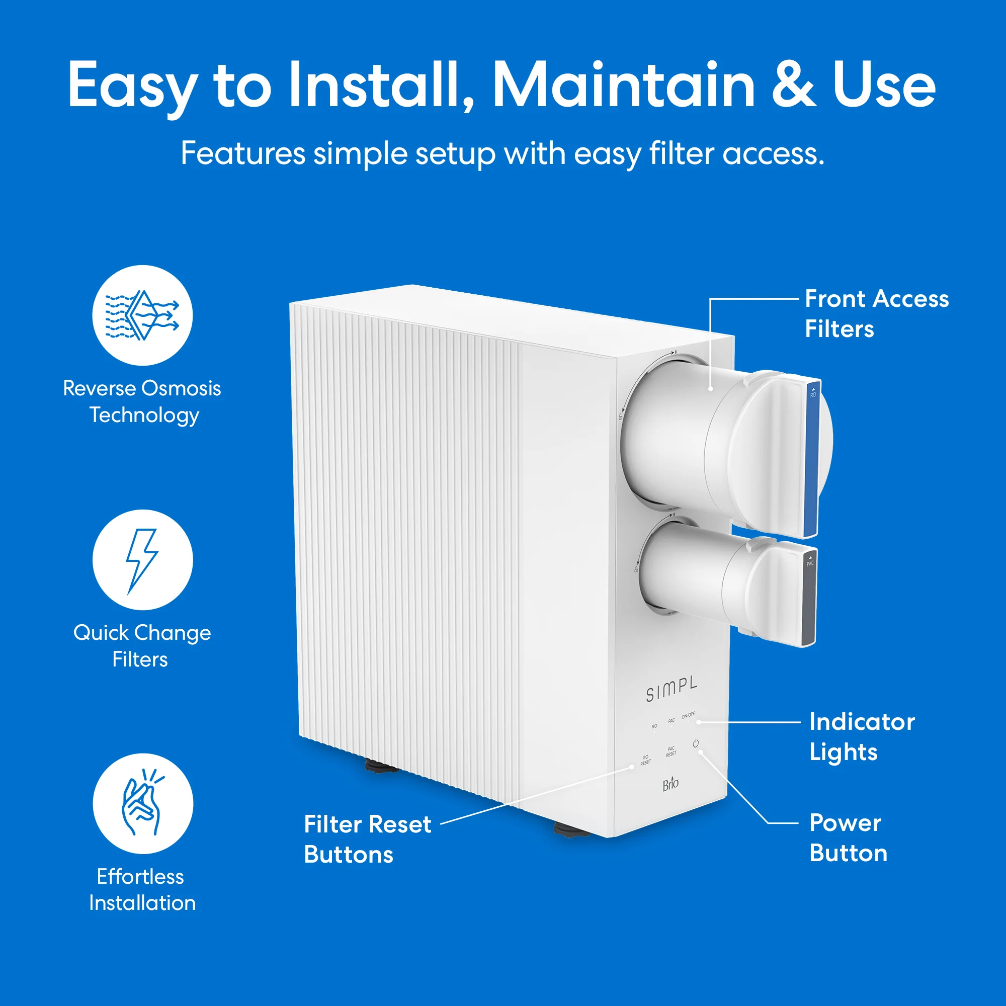 Brio SIMPL Tankless Reverse Osmosis (RO) Undersink Filtration System 400GPD - Image 3