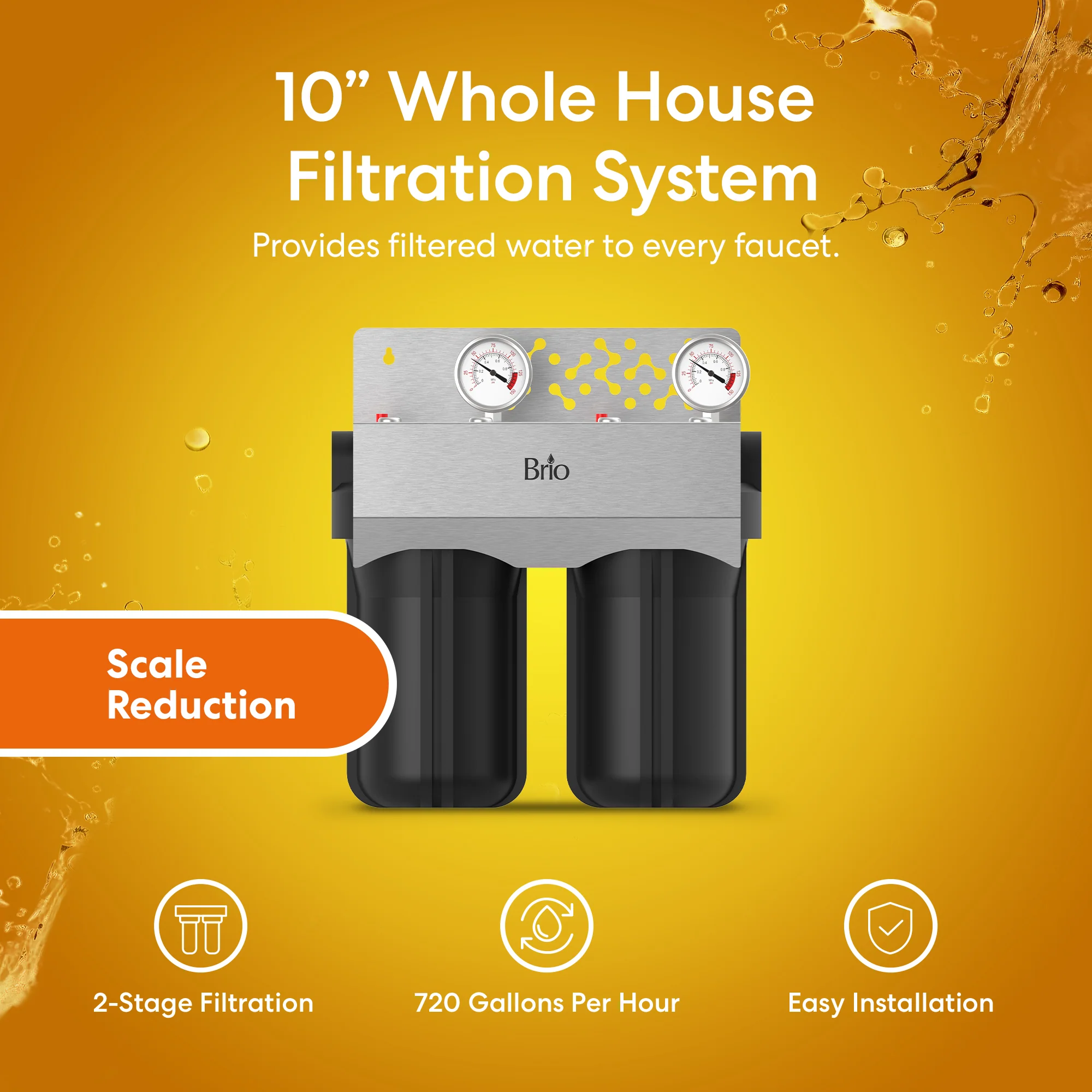Brio 2-Stage Whole House Filtration System - 10" Anti-Scale - Image 2